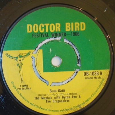 英7” The Maytals With Byron Lee And Bam-Bam / So Mad In Love DB1038 Doctor Bird /00050 The Maytals With Byron Lee & The Dragonaires - Bam-Bam / So Mad In