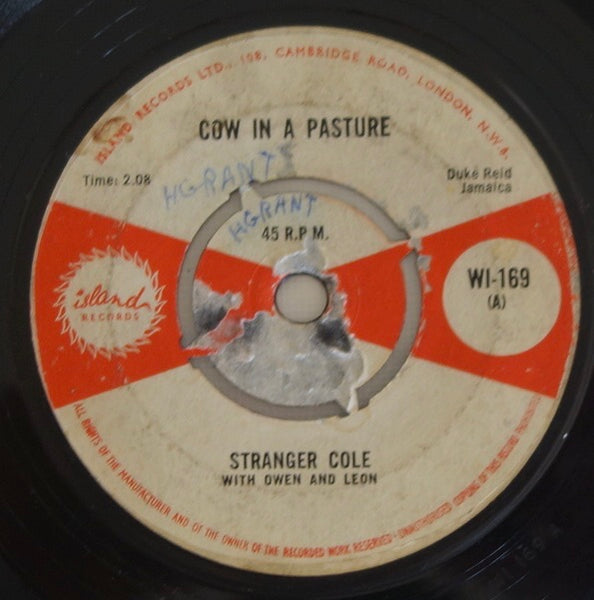 英7” Stranger Cole With Owen &amp; Leon Cow In A Pasture / Stay Where You Are WI169  Records /00050 Stranger Cole With Owen And Leon ‎– Cow In A Pasture / Stay