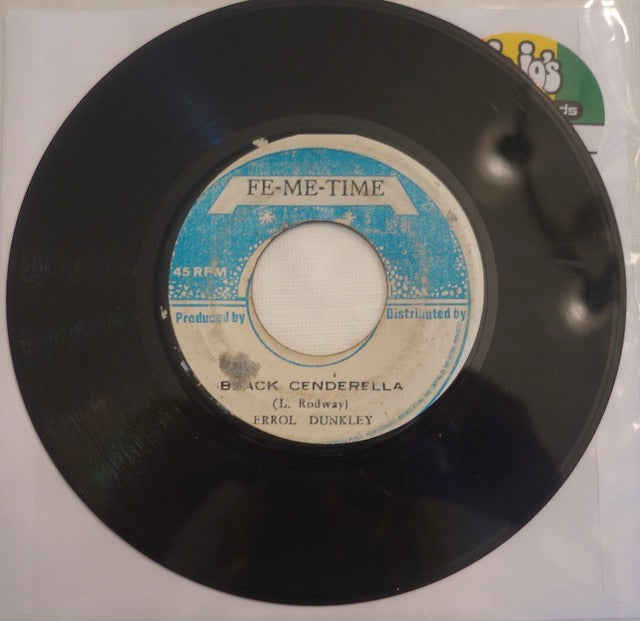 Errol Dunkley / Fe-Me-Time All Stars ‎– Black Cinderella 7" - Fe-Me-Time