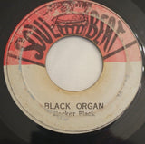 I Roy / Blacker Black ‎– Black Talk / Black Organ 7" - Soul Beat