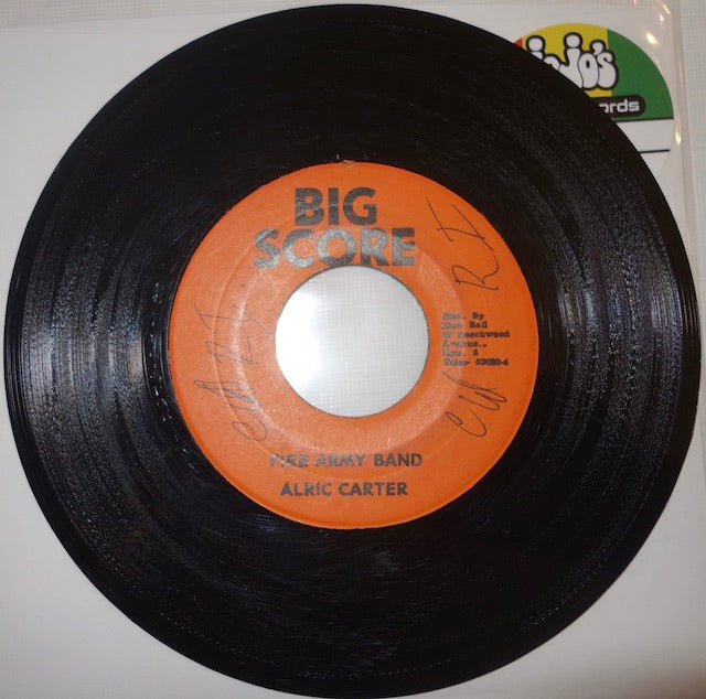 Alric Carter ‎– Fire Army Band / Version 7" - Big Score