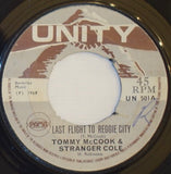 Tommy McCook & Stranger Cole ‎– Last Flight To Reggae City / Watch Then Go 7" - Unity