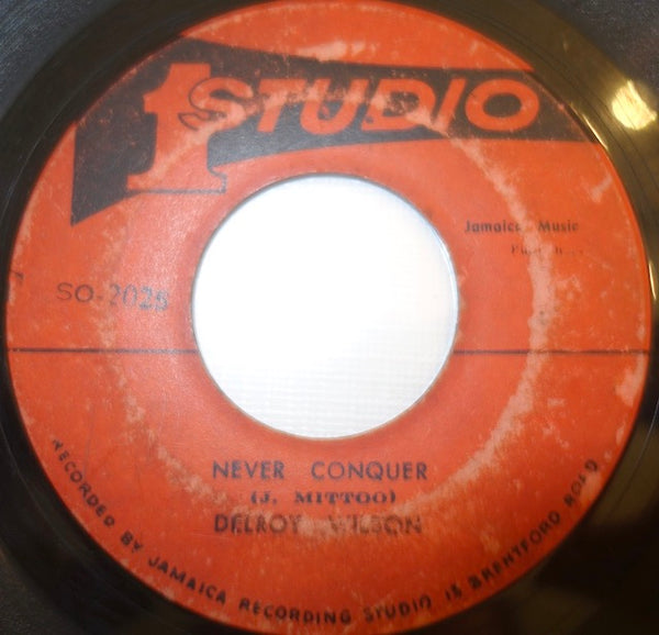 ジャマイカ7” Delroy Wilson Never Conquer / Run For Your Life SO3025 Studio One /00050 Delroy Wilson ‎– Never Conquer / Run For Your Life 7