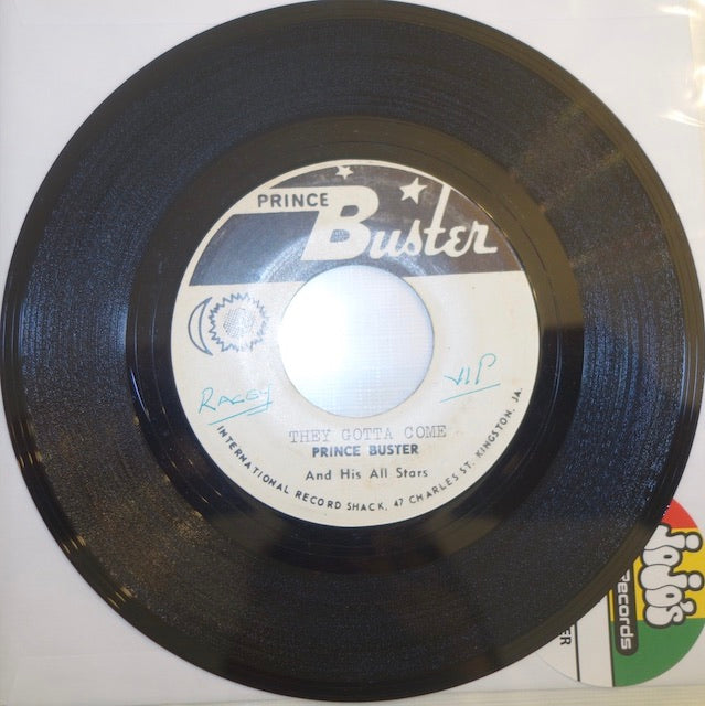 Prince Buster & His All Stars ‎– They Gotta Come / Version 7" - Prince Buster