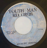 The Youths ‎– We A Socialist / Socialist Version 7" - Youth Man