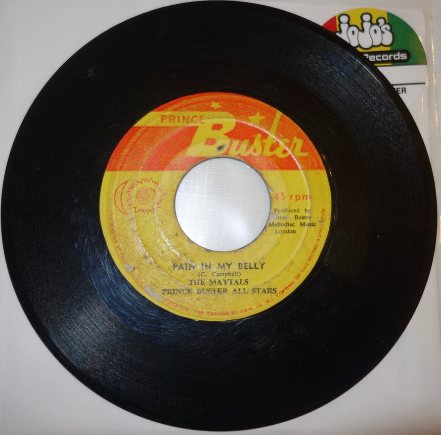 The Maytals / Prince Buster All Stars – Pain In My Belly / Treating Me Bad 7" - Prince Buster